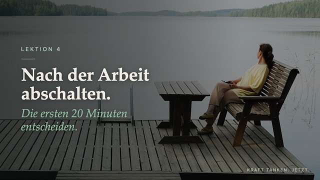 Lektion 4: Nach der Arbeit abschalten